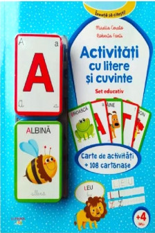 ACTIVITATI CU LITERE SI CUVINTE. Set educativ. Carte de activitati + 108 cartonase