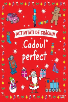 ACTIVITATI DE CRACIUN. CADOUL PERFECT