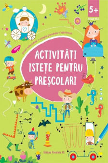 Activitati istete pentru prescolari (5 ani +)