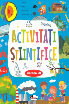 Activitati stiintifice (varsta +8)