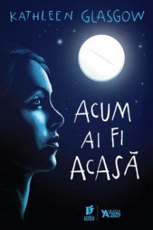 Acum ai fi acasa