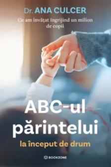 ABC-ul parintelui la inceput de drum