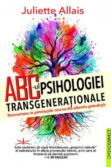 ABC- ul Psihologiei Transgenerationale