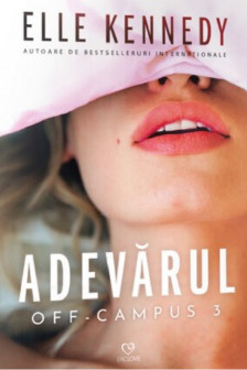 Adevarul (seria Off Campus 3)