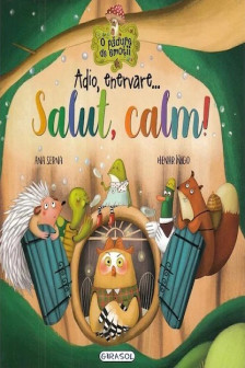 Adio enervare...Salut calm!