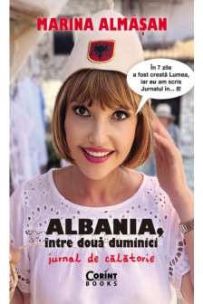 Albania intre doua duminici. Jurnal de calatorie