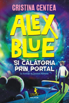 Alex Blue si calatoria prin portal