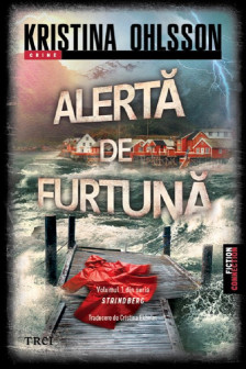 Alerta de furtuna (Seria Srindberg vol.1)