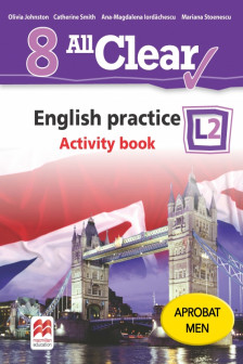 All clear english practice Activity book l 2 lectia de engleza (clasa a viii-a)