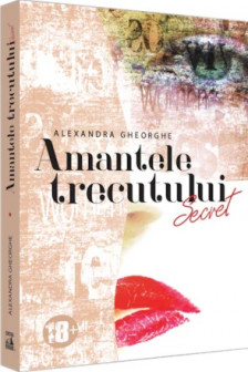 Amantele trecutului Secret Volumul 1