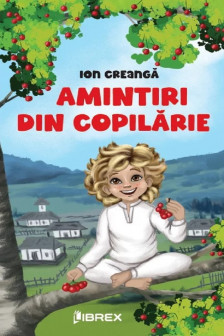 Amintiri din copilarie