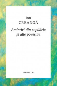 Amintiri din copilarie