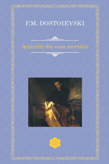 Amintiri din casa mortilor