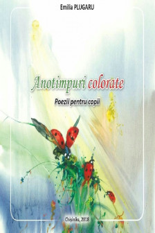 Anotimpuri colorate. Poezii pentru copii.