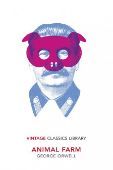 Animal Farm (Vintage Classics Library)