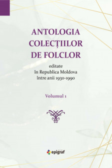 Antologia colectiilor de folclor V 1