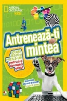 ANTRENEAZA-TI MINTEA. Stephanie Warren Drimmer Julie K.Cohen