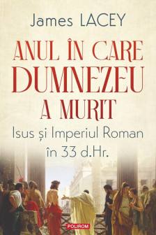 Anul in care Dumnezeu a murit