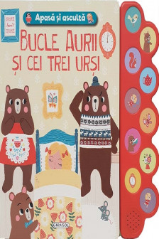 Apasa si asculta povestea - Bucle Aurii si cei trei ursi