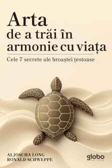 Arta de a trai in armonie cu viata