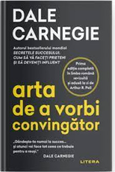 ARTA DE A VORBI CONVINGATOR. reeditare
