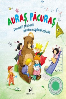 Auras Pacuras Povesti si poezii pentru copilasi zglobii