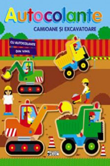 Autocolante. Camioane si excavatoare.