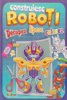 Autocolante + Roboti