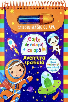 Aventura spatiala - Stiloul magic cu apa