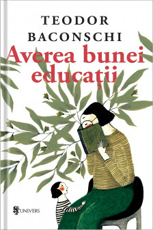 Averea bunei educatiei