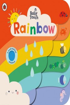 Baby Touch: Rainbow (A Touch-and-Feel Playbook)