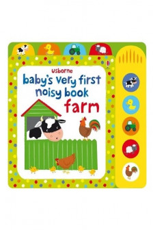 Baby's Very First Noisy Book: Farm