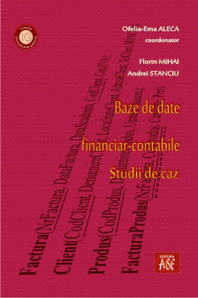 Baze de date financiar-contabile. Studii de caz