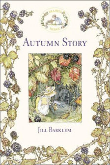Brambly Hedge: Autumn Story
