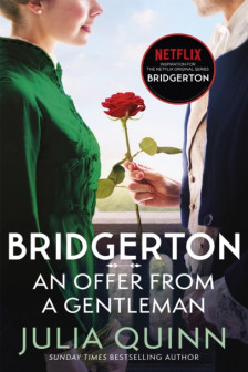 Bridgerton: An Offer from a Gentleman (Book 3)