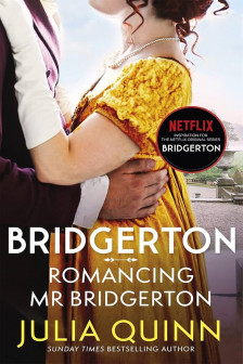 Bridgerton: Romancing Mr Bridgerton (Book 4)