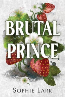 Brutal Birthright: Brutal Prince (Book 1)