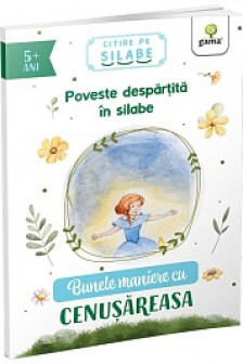 Bunele maniere cu Cenusareasa