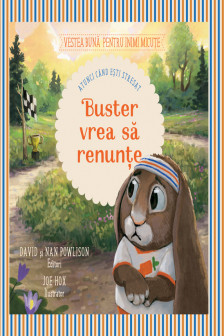 Buster vrea sa renunte