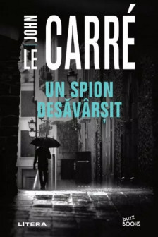 Buzz Books. UN SPION DESAVARSIT.