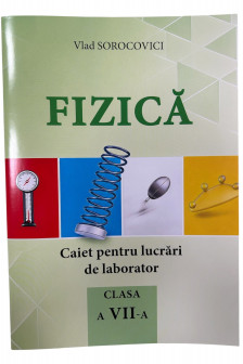 Caiet de laborator Fizica cl.7-a