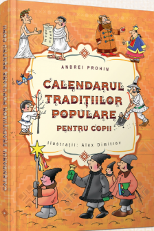 Calendarul traditiilor populare pentru copii