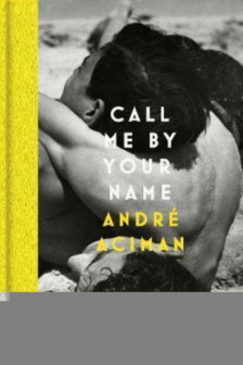 Call Me By Your Name (Book 1)