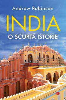 Carte pentru toti. Vol 235 INDIA. O scurta istorie.