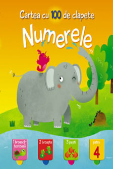 Cartea cu 100 de clapete. Numerele.