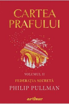 Cartea prafului 2. Federatia secreta