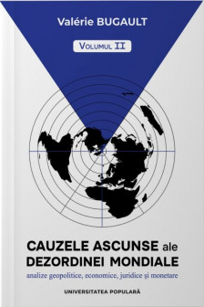 Cauzele ascunse ale dezordinei mondiale V 2