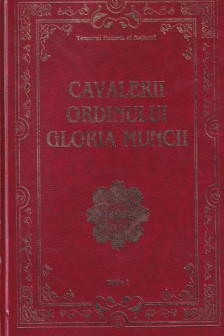 Cavalerii ordinului Gloria muncii ed.1