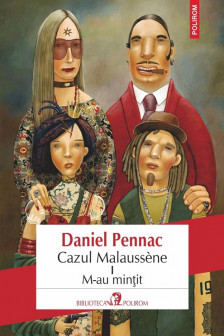 Cazul Malaussene I