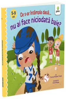 Ce s-ar intampla daca nu ai face niciodata baie?